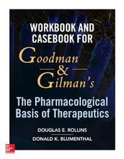 http://axebook.shop/wp-content/uploads/2025/03/workbook-and-casebook-for-goodman-and-gilman-rsquo-s-the-pharmacological-basis-of-therapeutics-workbook-and-casebook-for-goodman-and-gilman-rsquo-s-the-pharmacological-basis-of-therapeutics.jpg