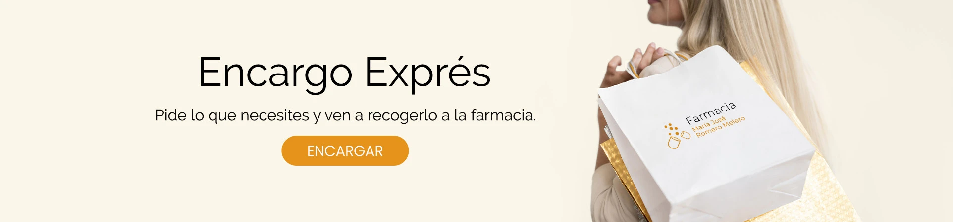Encargo exprés en Farmacia María José Romero Melero