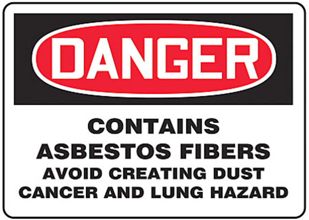 Danger Contains Asbestos Fibers Sign