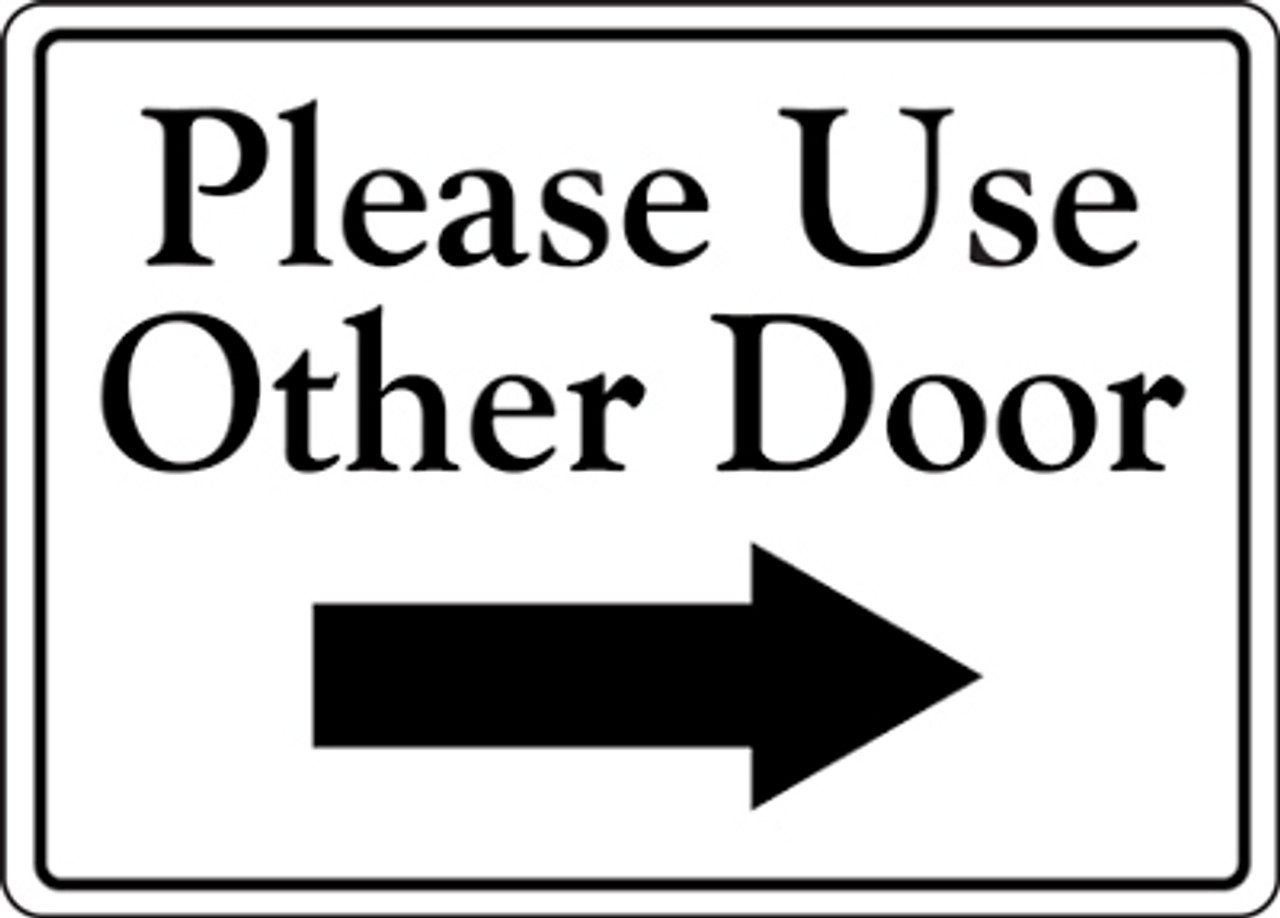 Use Other Door Sign Printable Use Other Door Sign Printable