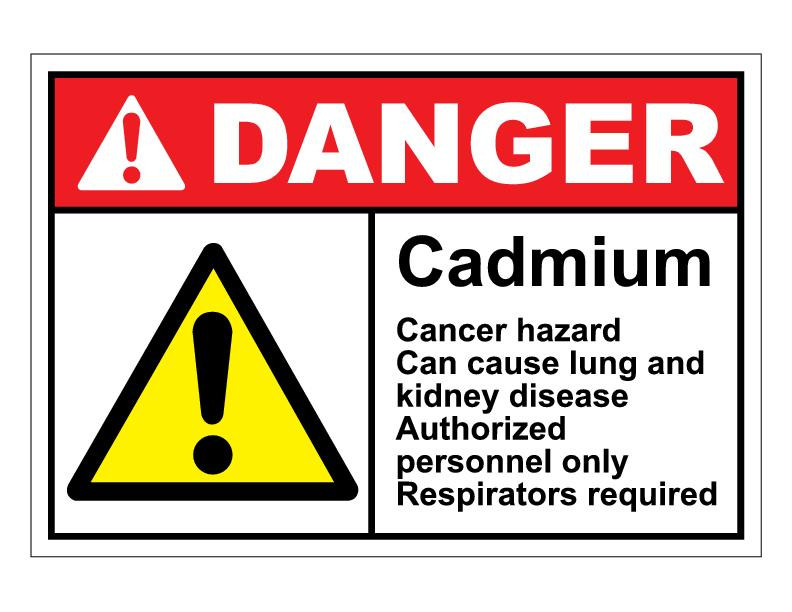 ANSI Danger Cadmium Cancer Hazard