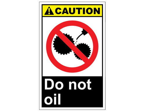 ANSI Caution Do Not Oil