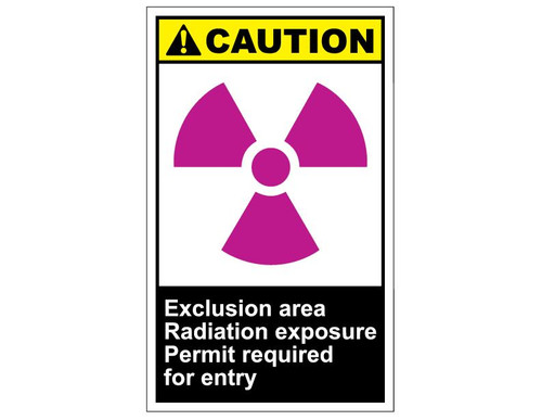 ANSI Caution Exclusion Area Radiation Exposure Permit Required For Entry