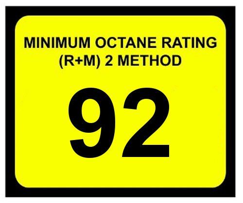 Minimum Octane Rating 92