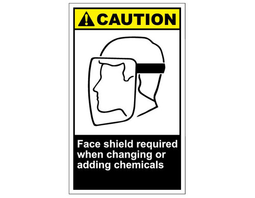 ANSI Caution Face Shield Required When Changing Or Adding Chemicals