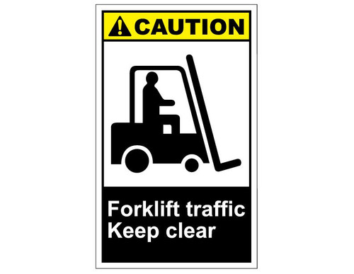 ANSI Caution Forklift Traffic Keep Clear