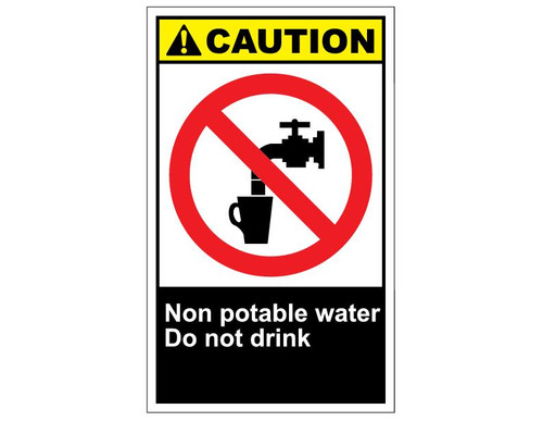 ANSI Caution Non Potable Water Do Not Drink