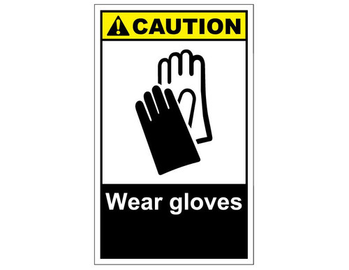 ANSI Caution Wear Gloves