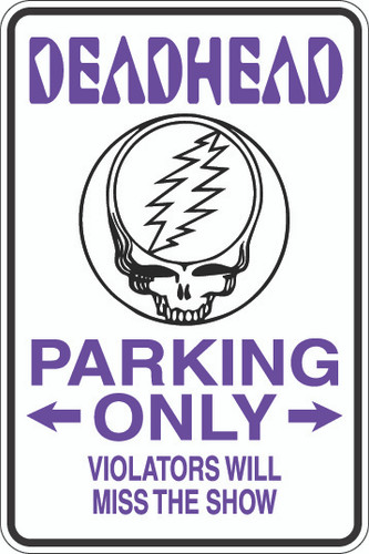 Deadhead Parking Only