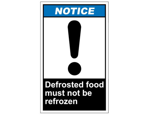 ANSI Notice Defrosted Food Must Not Be Refrozen