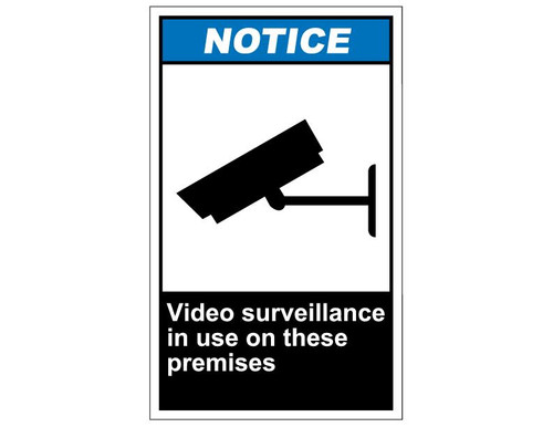 ANSI Notice Video Surveillance In Use On These Premises