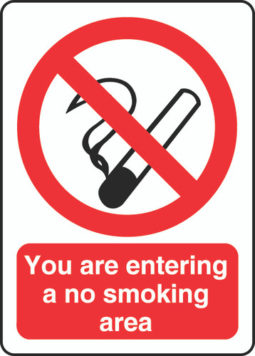 You Are Entering A No Smoking Area