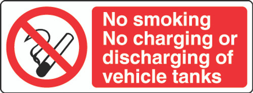 No Smoking No Charging Or Discharging Of Vehicle Tanks