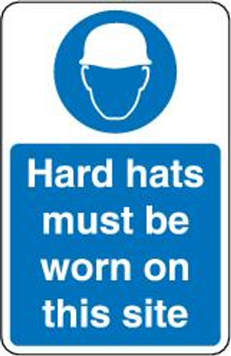 Hard Hats Must Be Worn On This Site