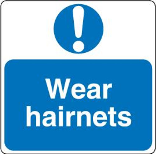 Wear Hairnets