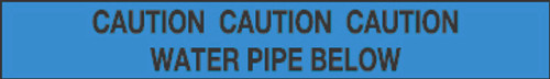 Caution Water Pipe Below Marker