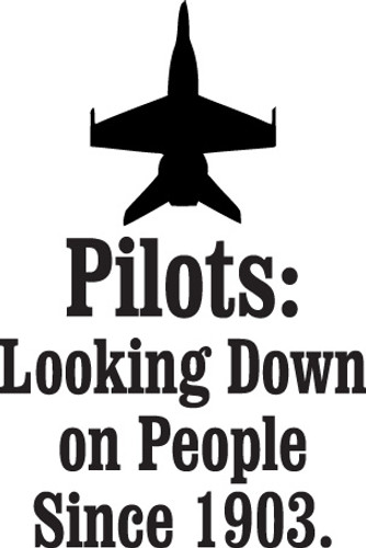 Pilots Looking Down on People Since 1903 Decal