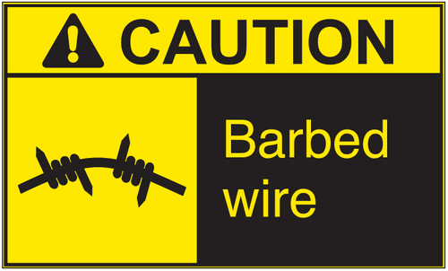 ANSI Caution Barbed Wire Vinyl Sign