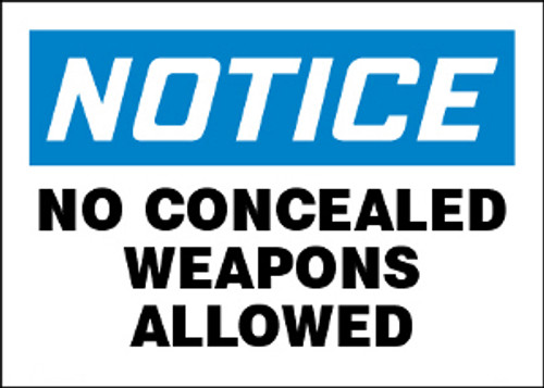 Notice No Concealed Weapons Allowed