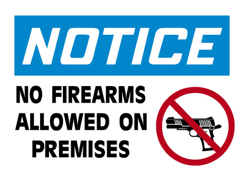 Notice No Firearms Allowed On Premises