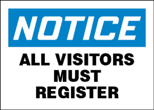 Notice All Visitors Must Register