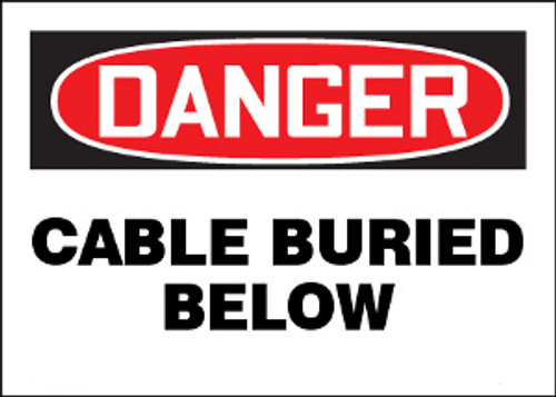 Danger Cable Buried Below Sign