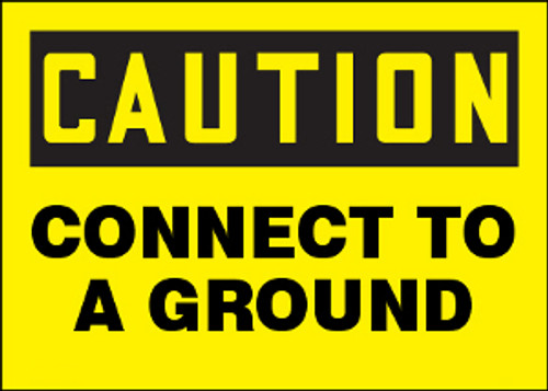 Caution Connect To A Ground Sign