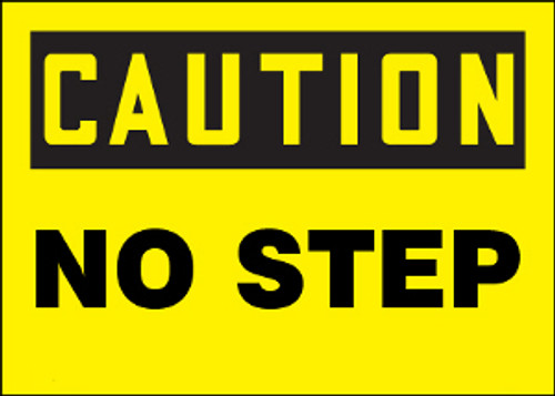 Caution No Step