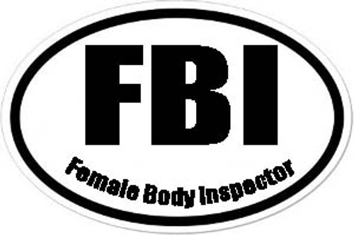 Female Body Inspector Oval Bumper Sticker