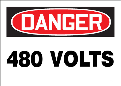 Danger 480 Volts Sign