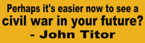 John Titor Civil War Bumper Sticker