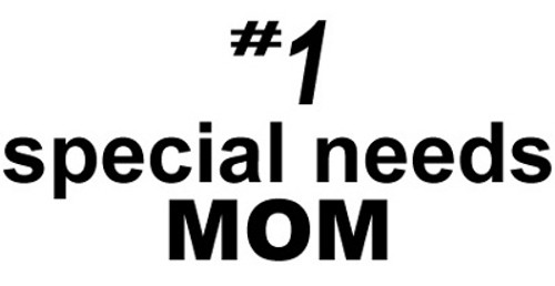 #1 Special Needs Mom Decal
