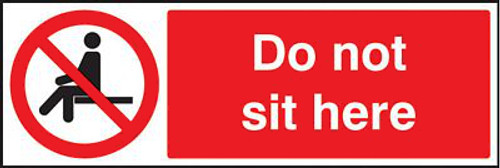 Do Not Sit Here Sign