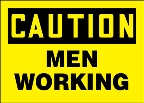 Caution Men Working