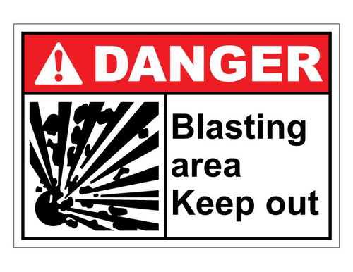 ANSI Danger Blasting Area Keep Out