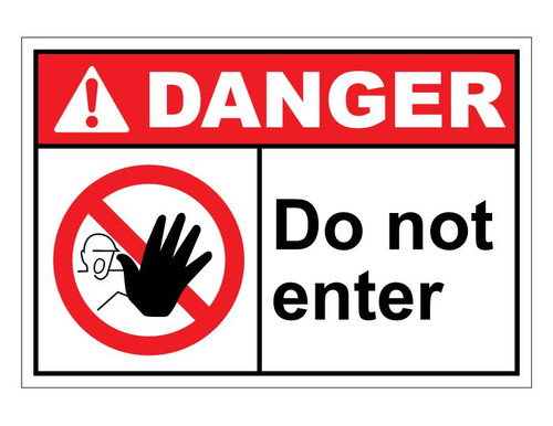 ANSI Danger Do Not Enter