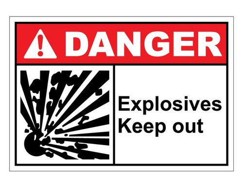ANSI Danger Explosives Keep Out