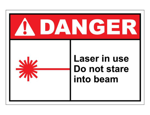 ANSI Danger Laser In Use Do Not Stare Into Beam