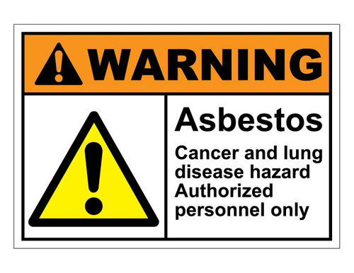 ANSI Warning Asbestos Cancer and Lung Disease Hazard