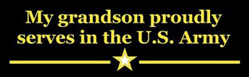 My Grandson Proudly Serves - US Army - Bumper Sticker