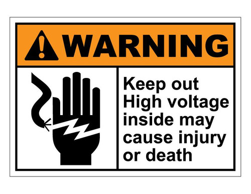 ANSI Warning Keep Out High Voltage Inside May Cause Injury Or Death