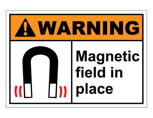 ANSI Warning Magnetic Field In Place