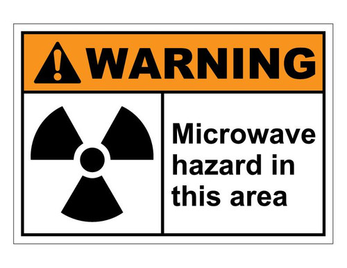 ANSI Warning Microwave Hazard In This Area