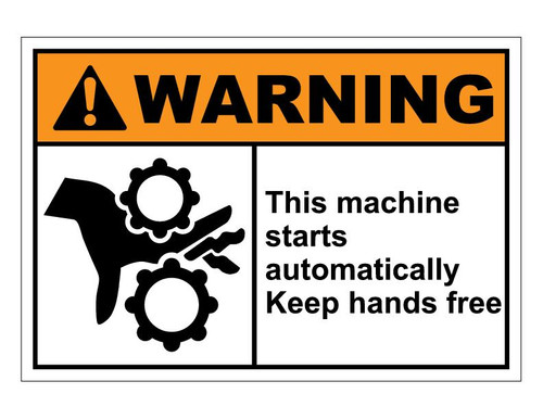 ANSI Warning This Machine Starts Automatically Keep Hands Free