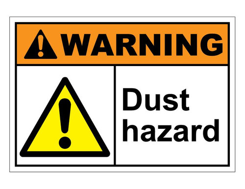 ANSI Warning Dust Hazard