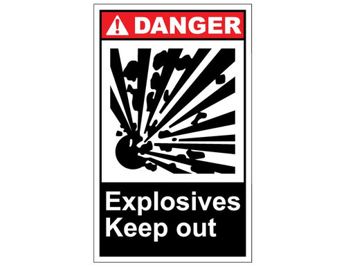 ANSI Danger Explosives Keep Out