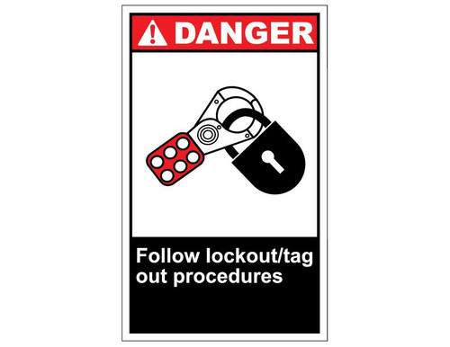 ANSI Danger Follow Lock Out Tag Out Procedures