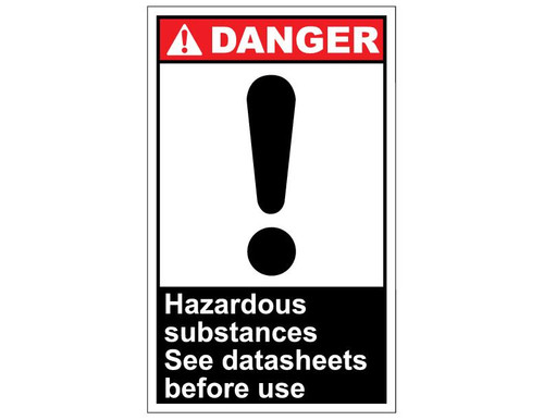 ANSI Danger Hazardous Substances See Data Sheet Before Use