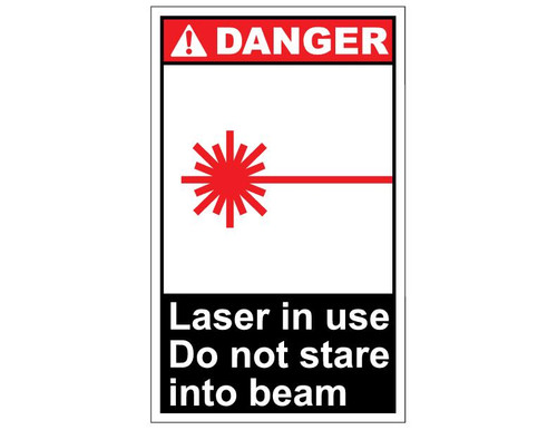 ANSI Danger Laser In Use Do Not Stare Into Beam