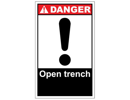 ANSI Danger Open Trench